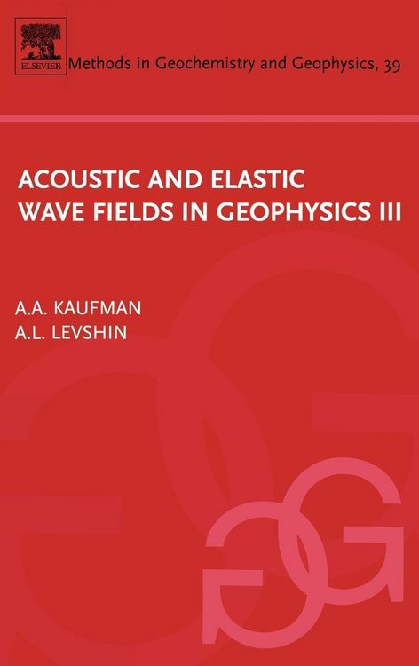 Produktbild: Acoustic and Elastic Wave Fields in Geophysics, III