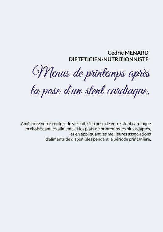 Produktbild: Menus de printemps apr&egrave;s la pose d'un stent cardiaque.