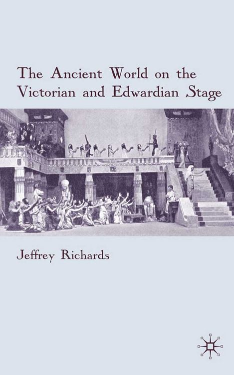Produktbild: The Ancient World on the Victorian and Edwardian Stage