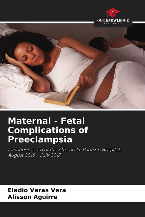 Produktbild: Maternal - Fetal Complications of Preeclampsia