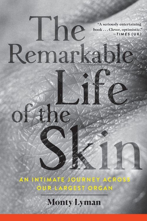 Produktbild: The Remarkable Life of the Skin