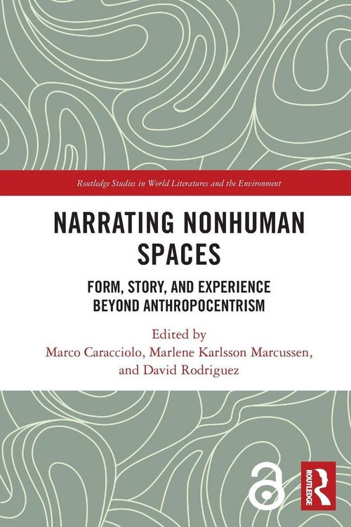 Produktbild: Narrating Nonhuman Spaces
