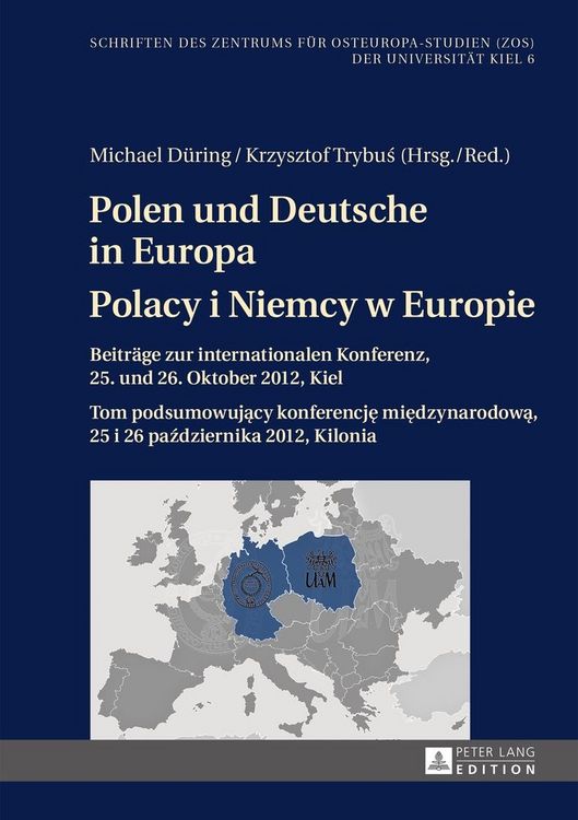 Produktbild: Polen und Deutsche in Europa- Polacy i Niemcy w Europie