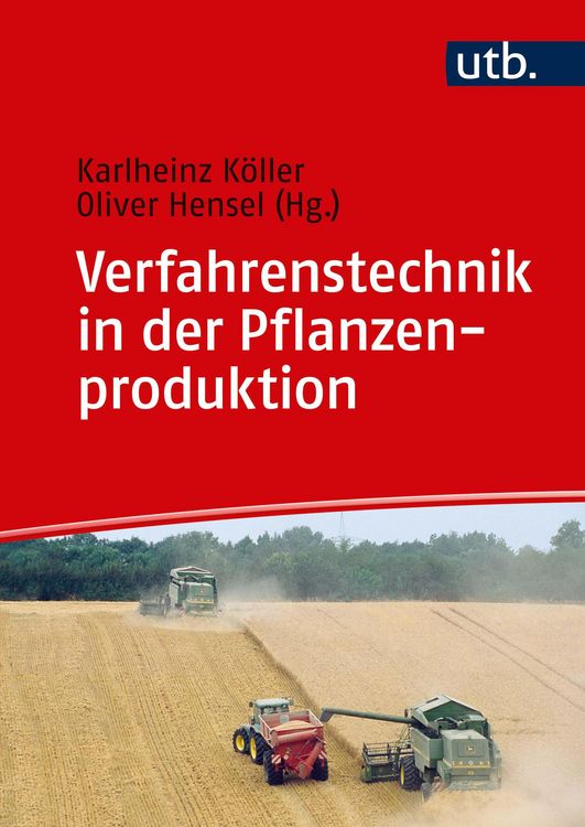 Produktbild: Verfahrenstechnik in der Pflanzenproduktion