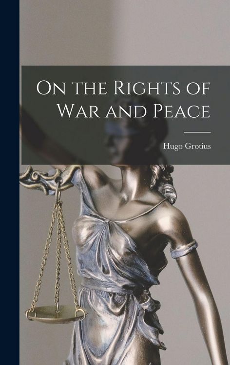 Produktbild: On the Rights of war and Peace