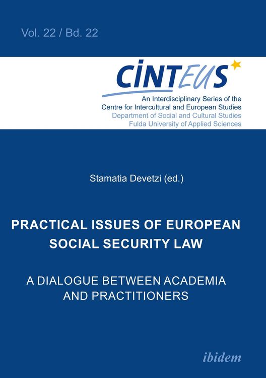 Produktbild: Practical issues of European Social Security Law: A Dialogue between Academia and Practitioners
