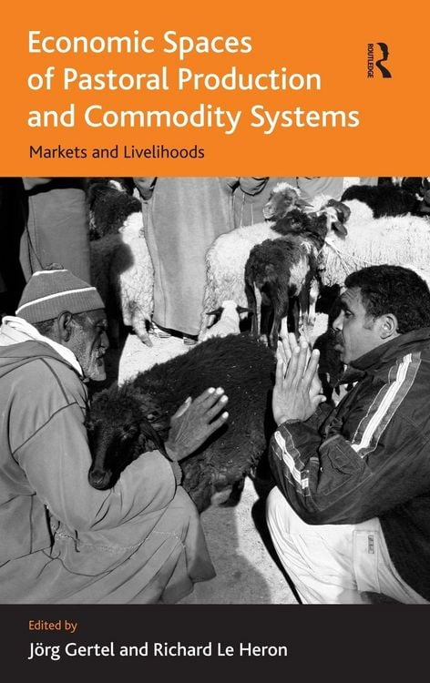 Produktbild: Economic Spaces of Pastoral Production and Commodity Systems