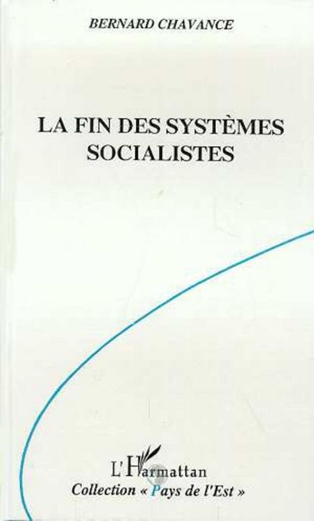 Produktbild: La fin des syst&egrave;mes socialistes