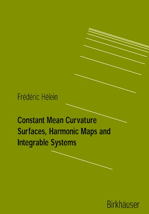 Produktbild: Constant Mean Curvature Surfaces, Harmonic Maps and Integrable Systems
