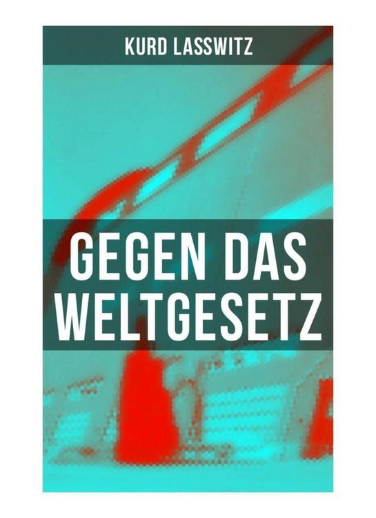 Produktbild: Gegen das Weltgesetz