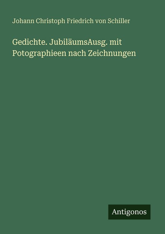 Produktbild: Gedichte. Jubil&auml;umsAusg. mit Potographieen nach Zeichnungen