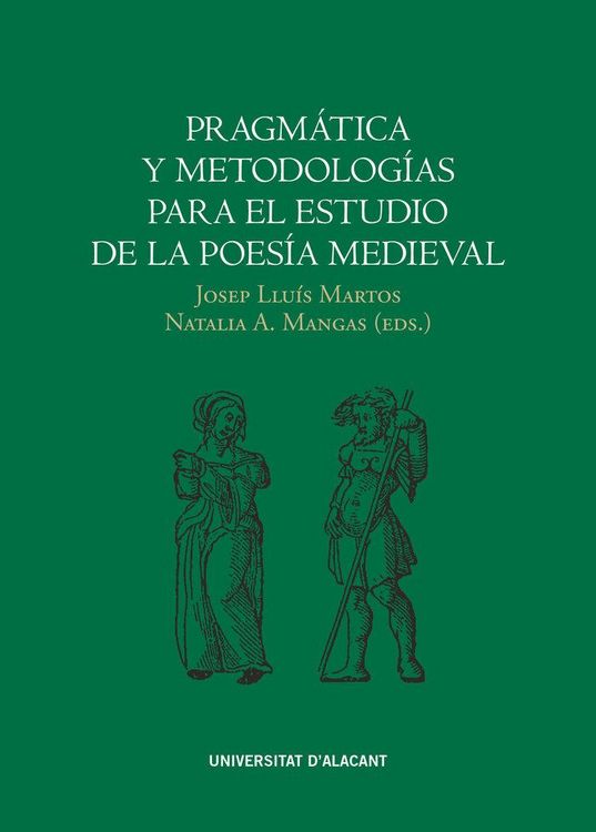Produktbild: Pragm&aacute;tica y metodolog&iacute;as para el estudio de la poes&iacute;a medieval