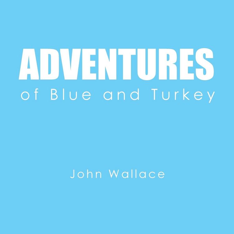 Produktbild: Adventures of Blue and Turkey