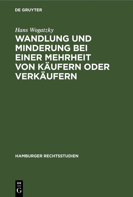 Produktbild: Wandlung und Minderung bei einer Mehrheit von K&auml;ufern oder Verk&auml;ufern