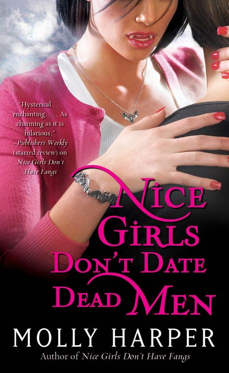 Produktbild: Harper, M: Nice Girls Don't Date Dead Men