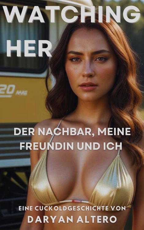 Produktbild: Watching Her - Der Nachbar, meine Freundin und ich