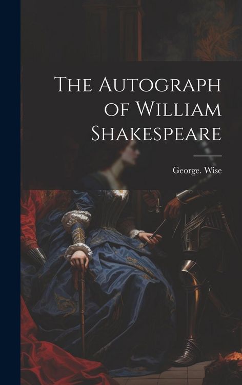 Produktbild: The Autograph of William Shakespeare