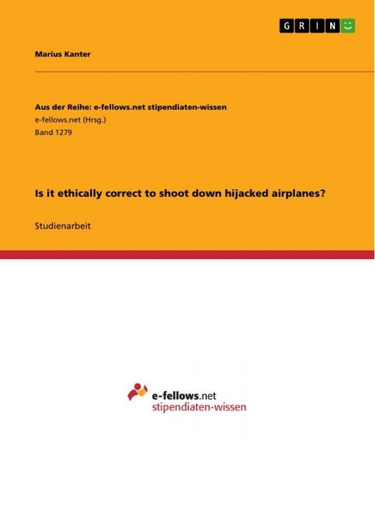 Produktbild: Is it ethically correct to shoot down hijacked airplanes?