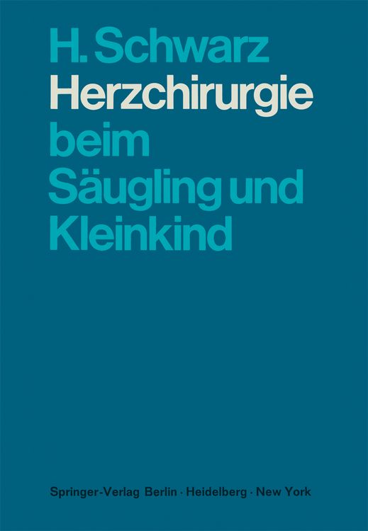 Produktbild: Herzchirurgie beim S&auml;ugling und Kleinkind