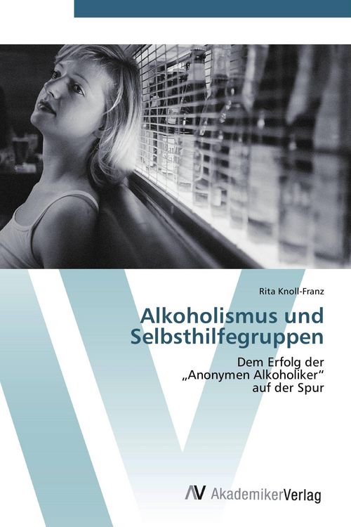 Produktbild: Alkoholismus und Selbsthilfegruppen