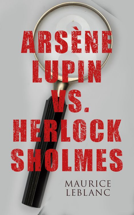 Produktbild: Ars&egrave;ne Lupin vs. Herlock Sholmes