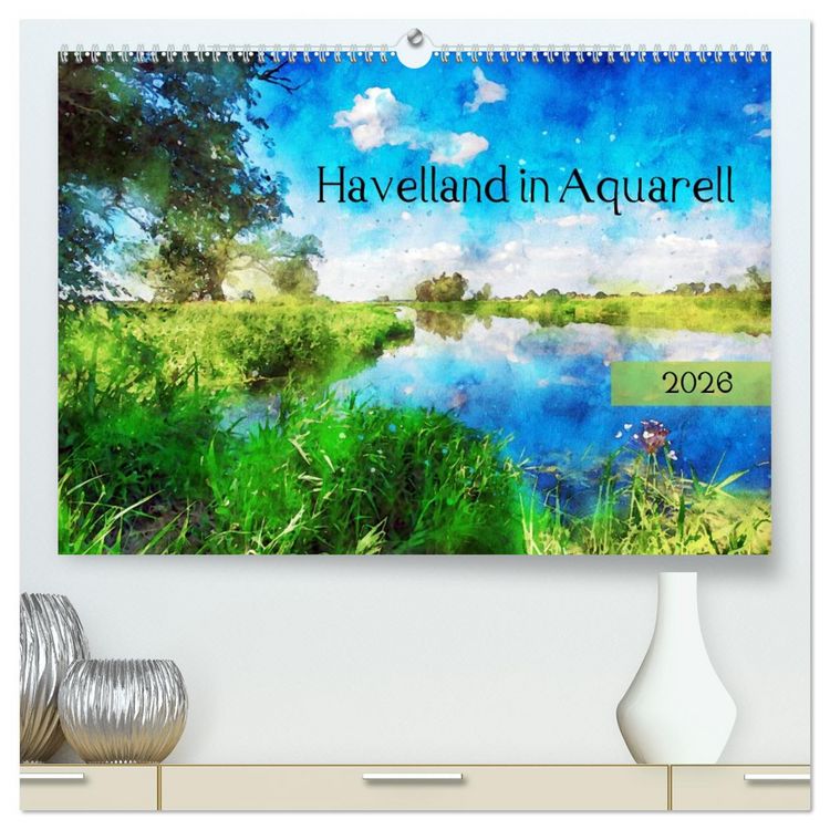 Produktbild: Havelland in Aquarell (hochwertiger Premium Wandkalender 2026 DIN A2 quer), Kunstdruck in Hochglanz