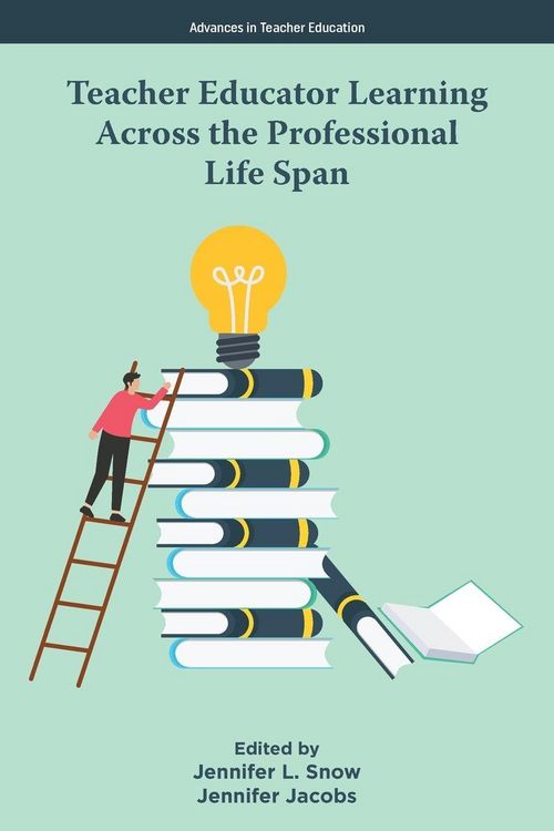 Produktbild: Teacher Educator Learning Across the Professional Life Span