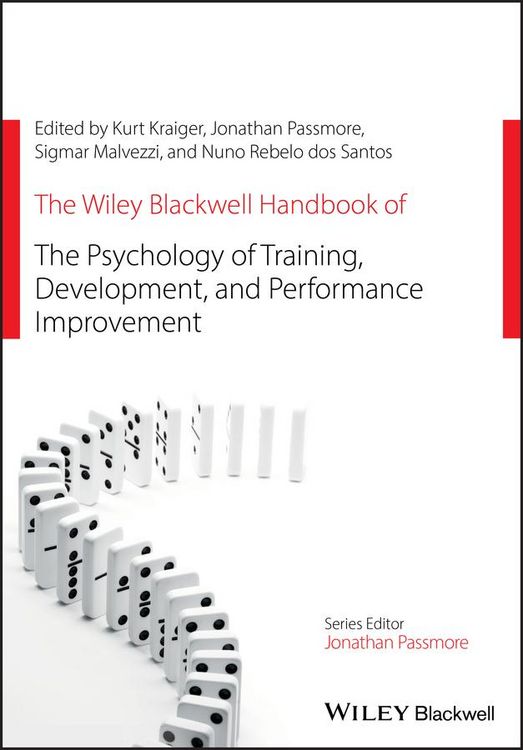Produktbild: The Wiley Blackwell Handbook of the Psychology of Training, Development, and Performance Improvement