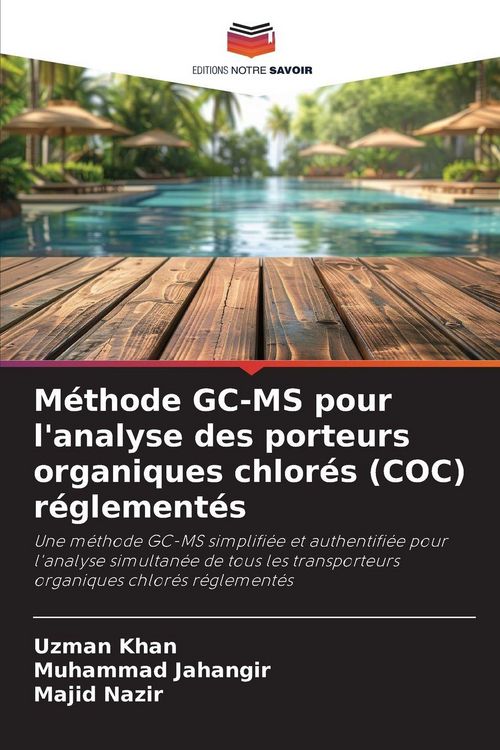 Produktbild: M&eacute;thode GC-MS pour l'analyse des porteurs organiques chlor&eacute;s (COC) r&eacute;glement&eacute;s
