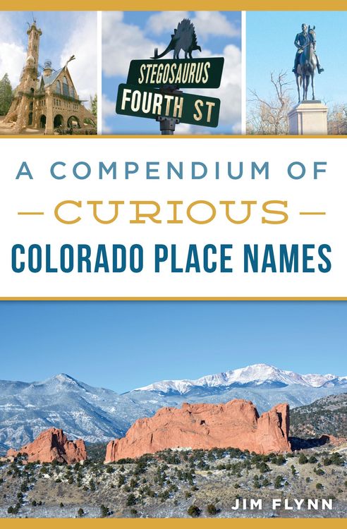 Produktbild: Compendium of Curious Colorado Place Names