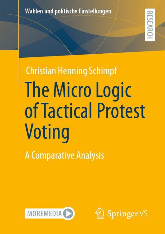 Produktbild: The Micro Logic of Tactical Protest Voting