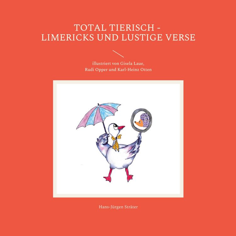 Produktbild: Total tierisch - Limericks und lustige Verse