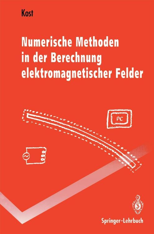 Bild vom Artikel Numerische Methoden in der Berechnung elektromagnetischer Felder vom Autor Arnulf Kost