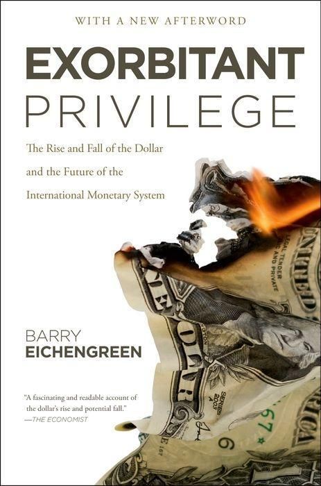 Produktbild: Eichengreen, B: Exorbitant Privilege