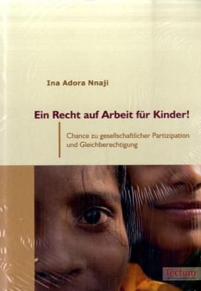 Produktbild: Nnaji, I: Recht auf Arbeit f&uuml;r Kinder!