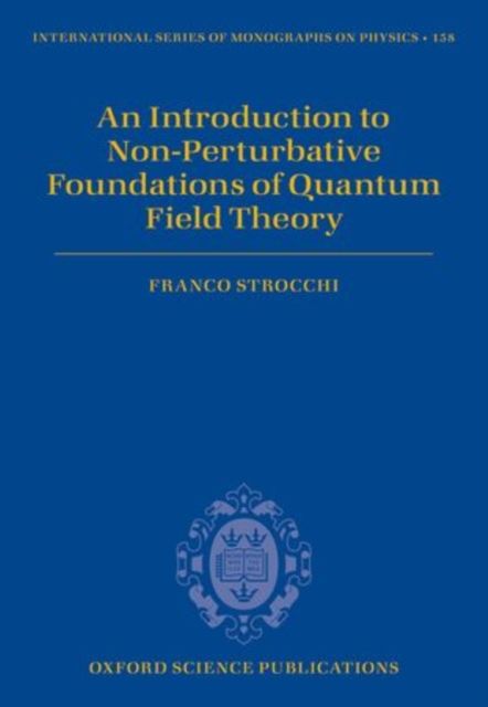 Produktbild: An Introduction to Non-Perturbative Foundations of Quantum Field Theory