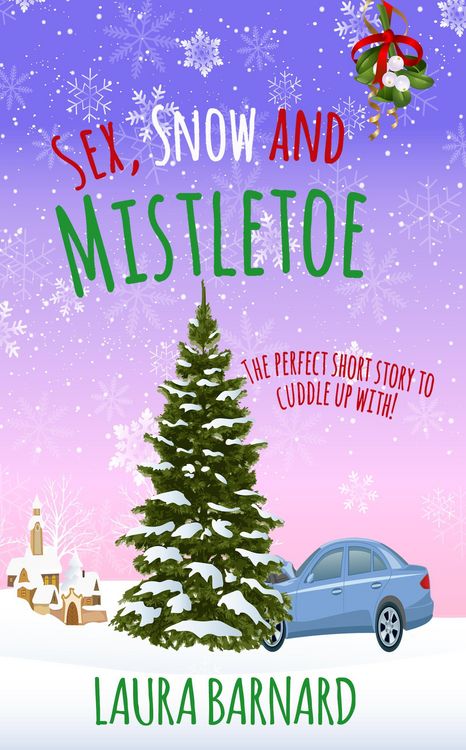 Produktbild: Sex, Snow & Mistletoe