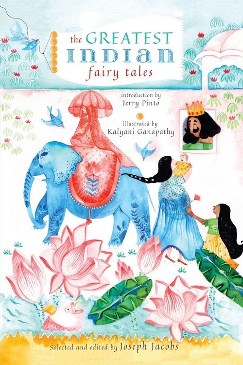 Produktbild: The Greatest Indian Fairy Tales