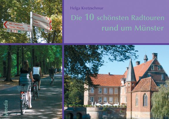 Produktbild: Die 10 sch&ouml;nsten Radtouren rund um M&uuml;nster