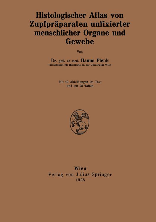 Produktbild: Histologischer Atlas von Zupfpr&auml;paraten unfixierter menschlicher Organe und Gewebe