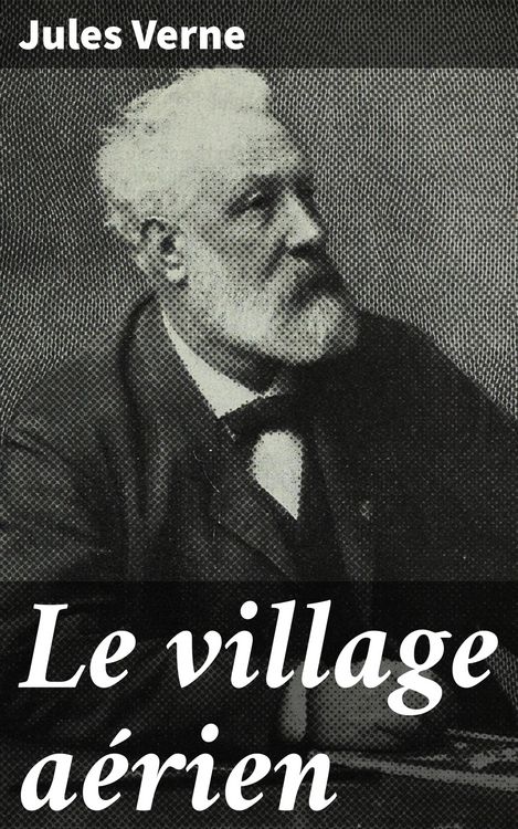 Produktbild: Le village a&eacute;rien