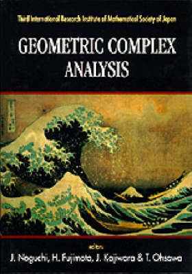 Produktbild: Geometric Complex Analysis - Proceedings of the Third International Research Institute of Mathematical Society of Japan