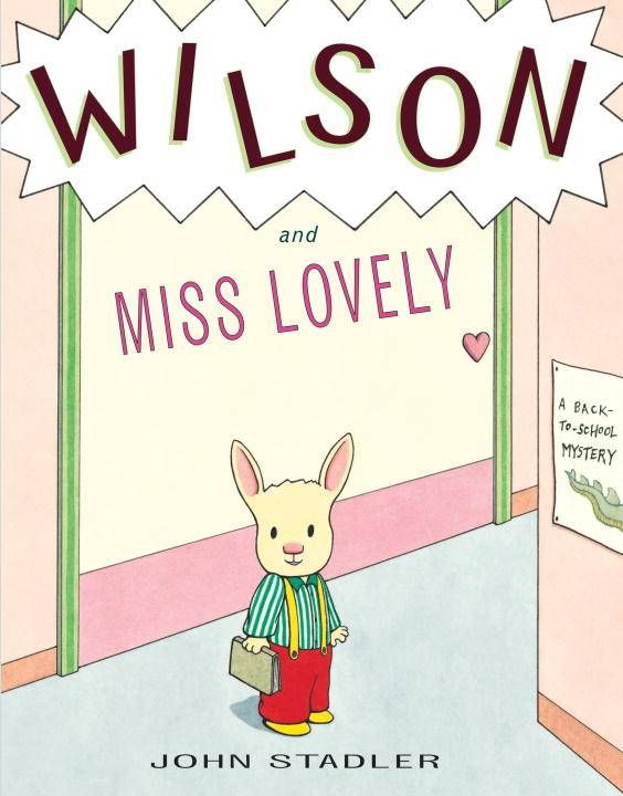Produktbild: Wilson and Miss Lovely: A Back-To-School Mystery