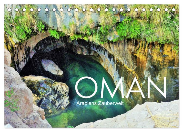 Produktbild: Oman - Arabiens Zauberwelt (Tischkalender 2026 DIN A5 quer), CALVENDO Monatskalender
