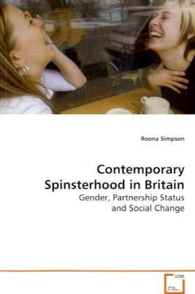 Produktbild: Simpson, R: Contemporary Spinsterhood in Britain