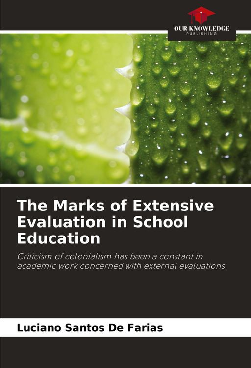 Produktbild: The Marks of Extensive Evaluation in School Education