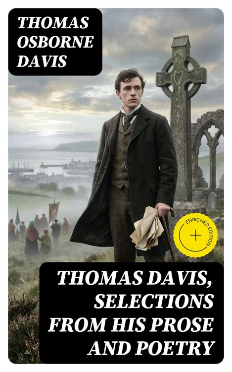 Produktbild: Thomas Davis, Selections from his Prose and Poetry