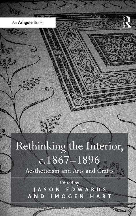 Produktbild: Rethinking the Interior, c. 1867&iquest;1896