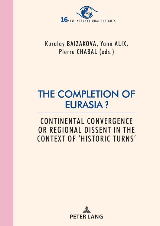 Produktbild: The Completion of Eurasia ?