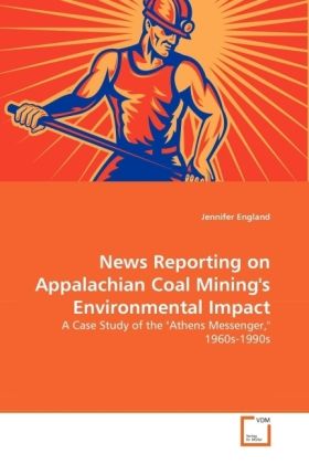 Produktbild: England, J: News Reporting on Appalachian Coal Mining's Envi